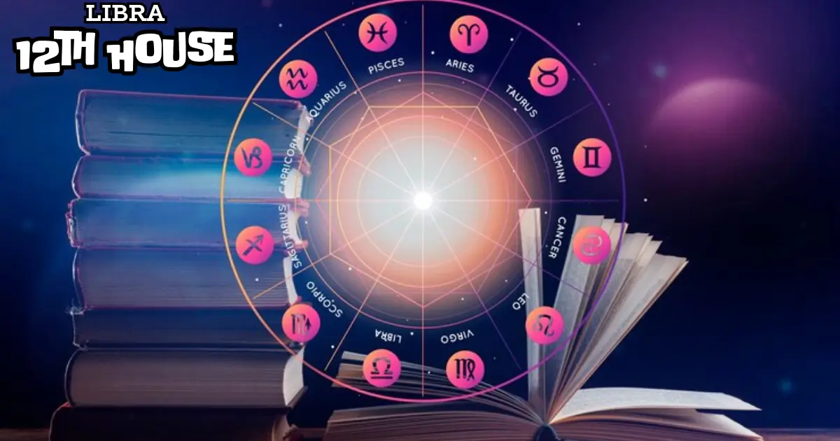 12th House in Libra: Exploring Hidden Strengths and Harmony Within